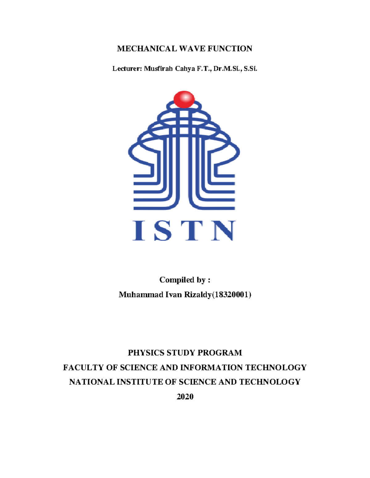 Mechanical Wave Function - MECHANICAL WAVE FUNCTION Lecturer: Musfirah ...