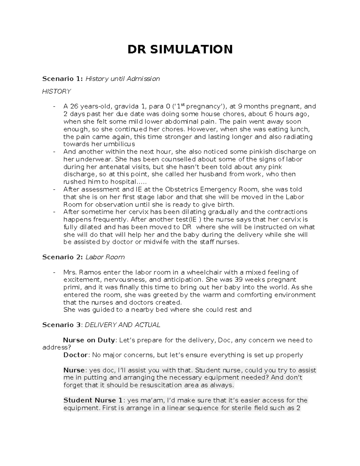 DR Simulation - Script - DR SIMULATION Scenario 1: History until ...