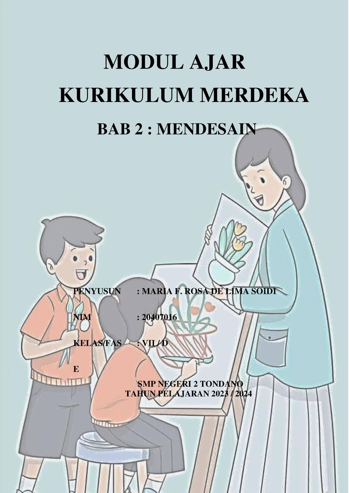 Modul Kelas VII Seni Budaya - MODUL AJAR KURIKULUM MERDEKA BAB 2 ...