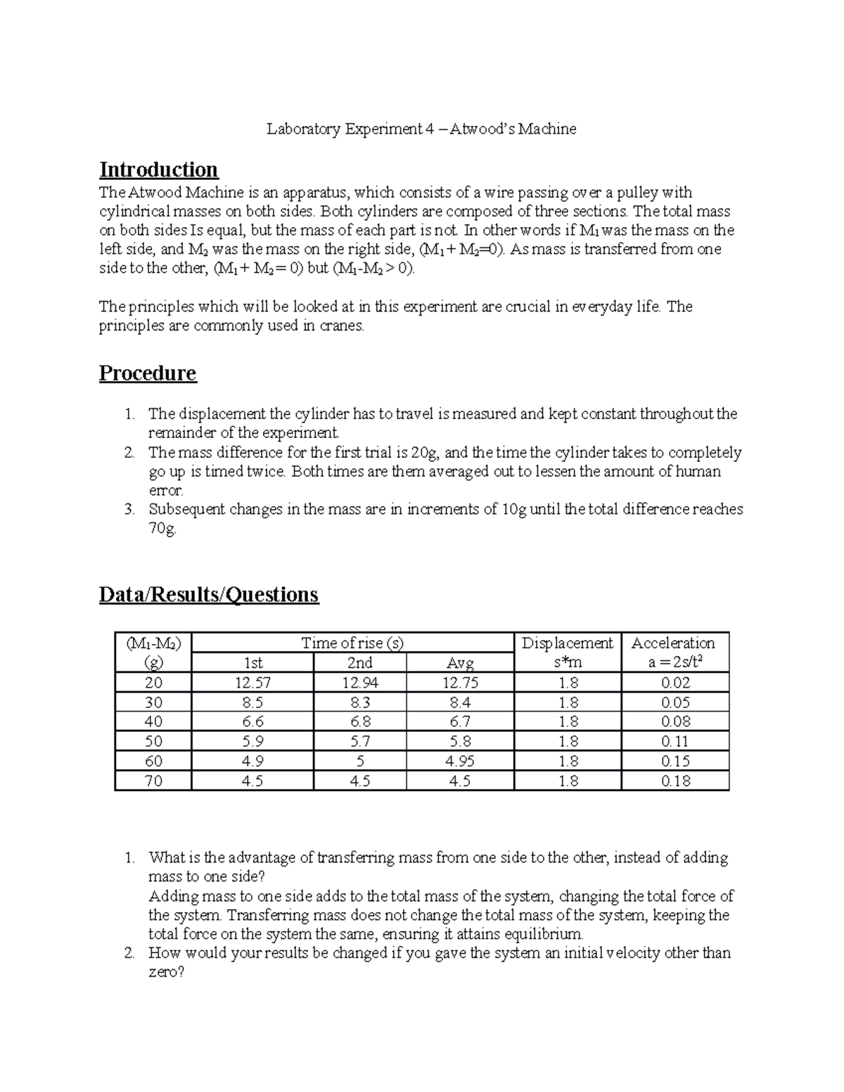 Lab Report 4 Laboratory Experiment 4 Atwood’s Machine Introduction