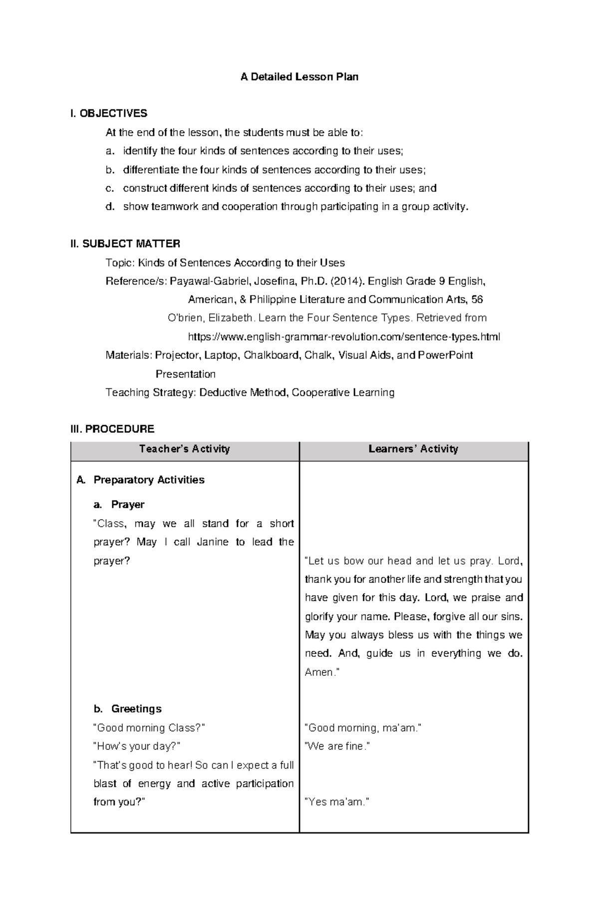 Detailed Lesson Plan - N/A - A Detailed Lesson Plan I. OBJECTIVES At ...