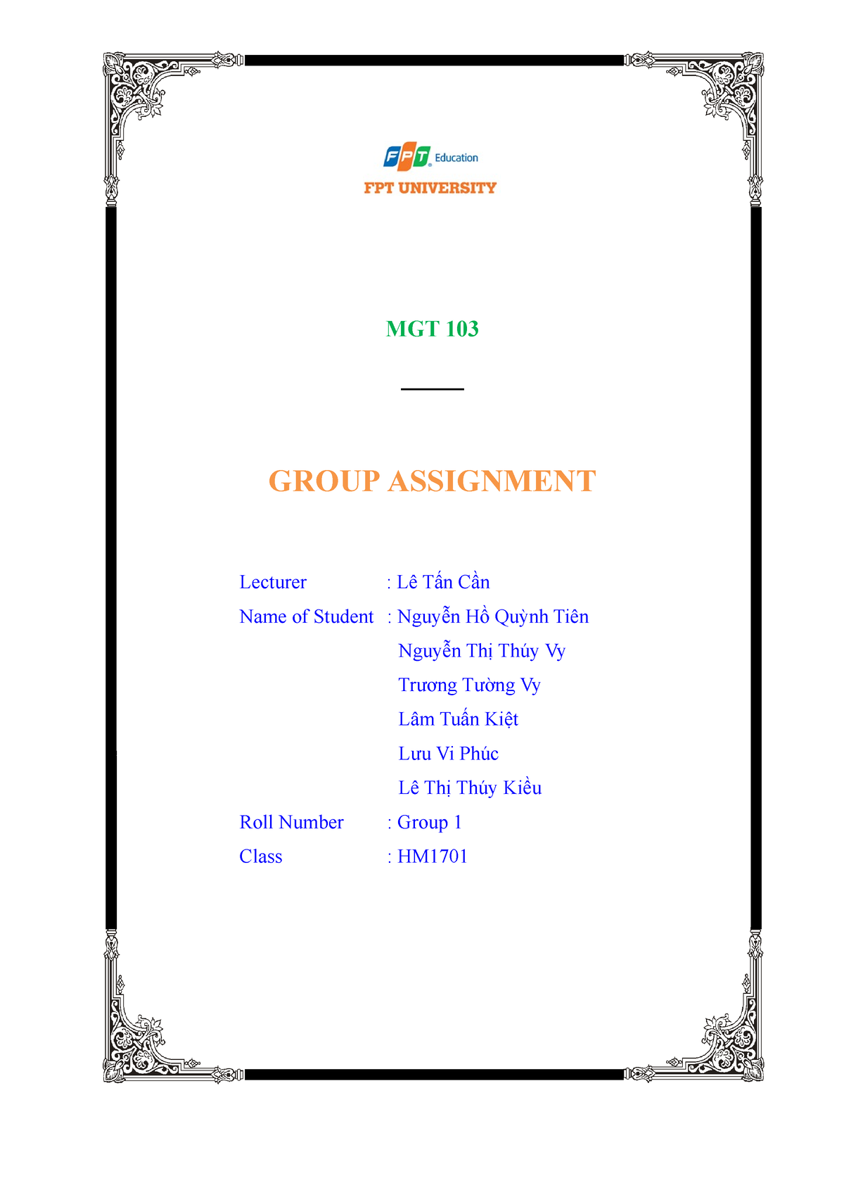 MGT103 HM1701 Group Assignment Group 1 - MGT 103 ____ GROUP ASSIGNMENT ...