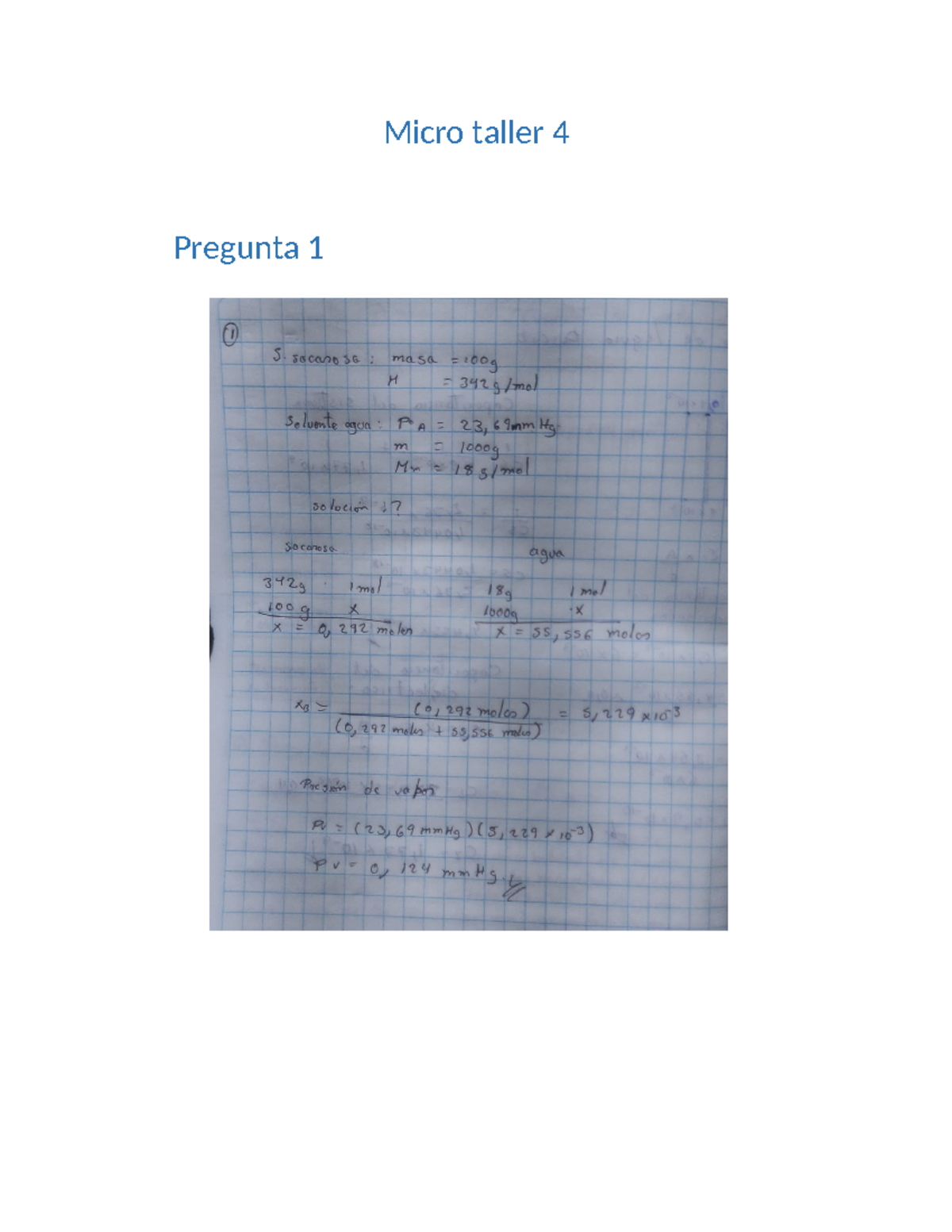 Taller 4 Caf2 - CALCULO APLICADO A LA FISICA 2 - Micro Taller Pregunta ...