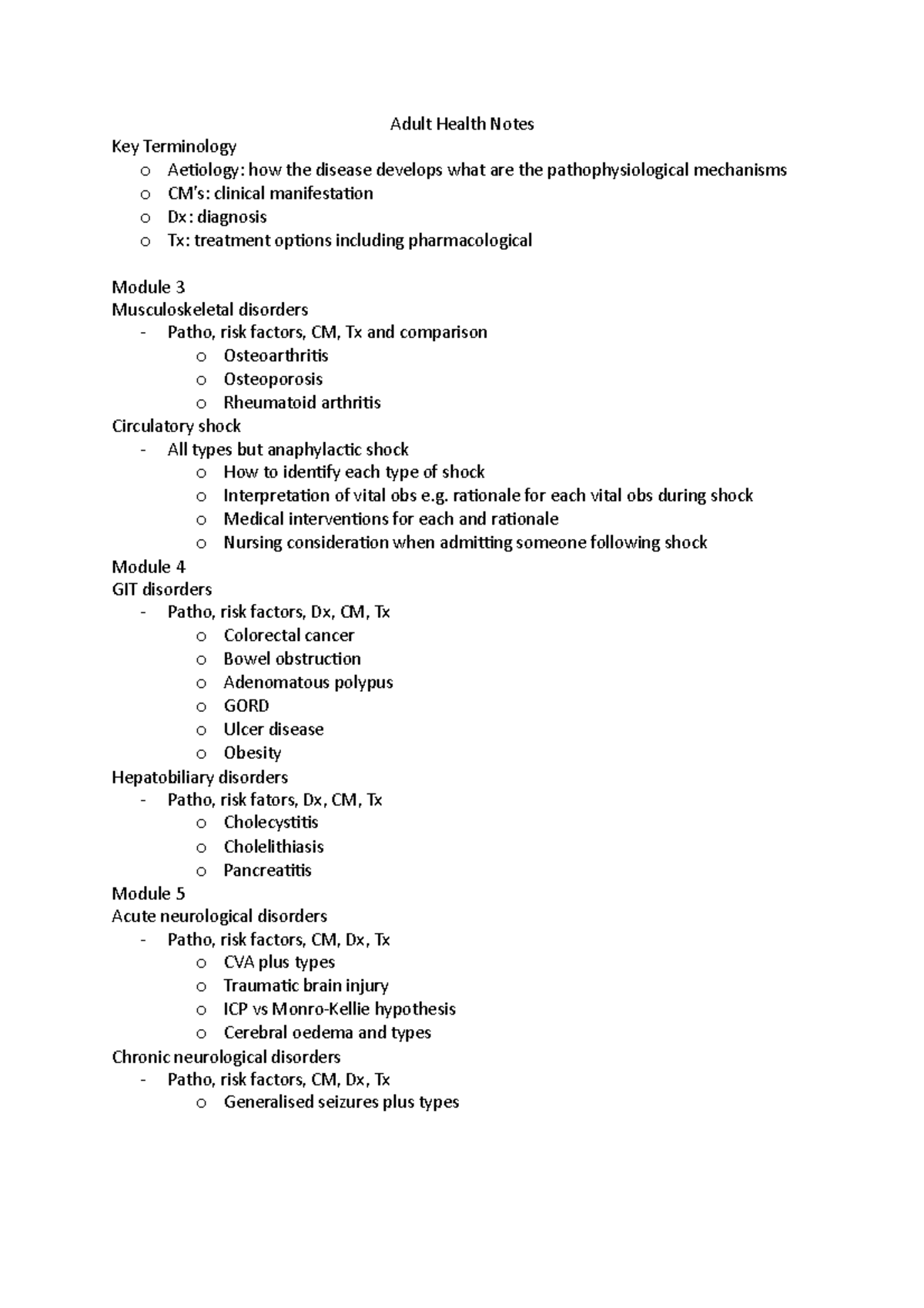 Adult Health Notes exam topics Adult Health Notes Key Terminology o