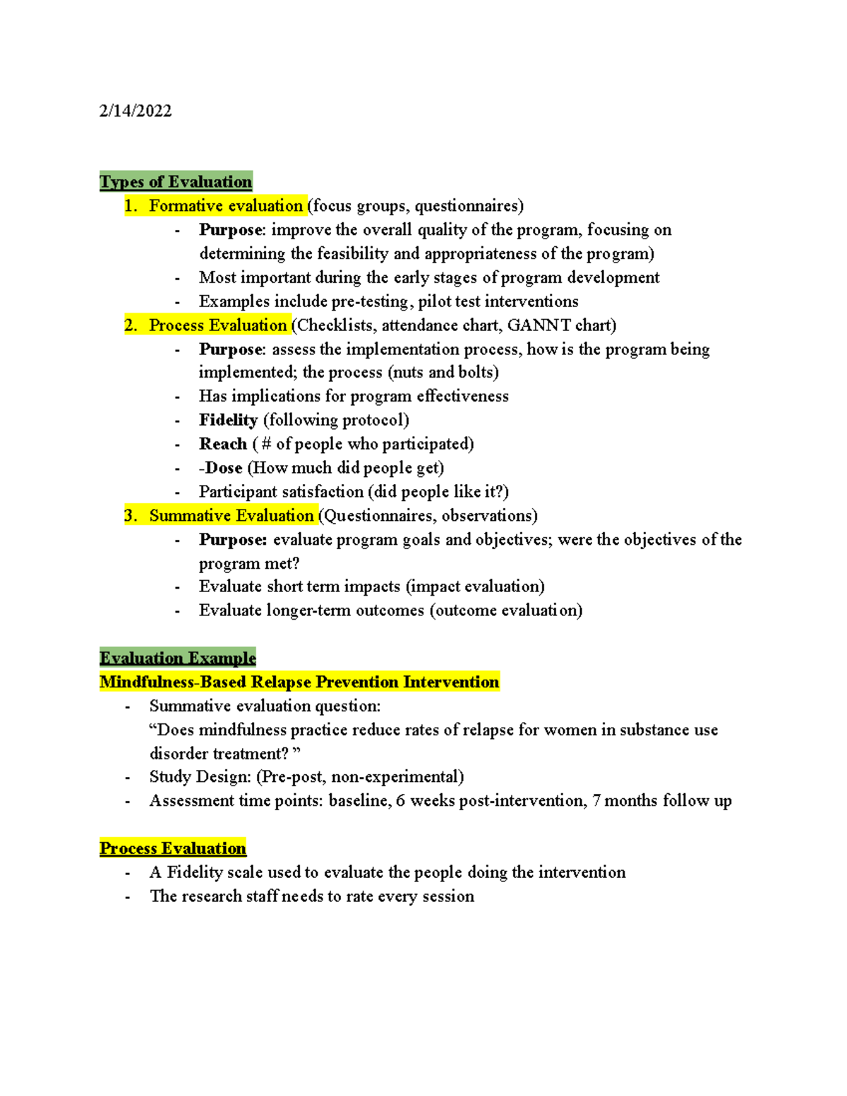 HSCI 445 notes - 2/14/ Types of Evaluation 1. Formative evaluation ...