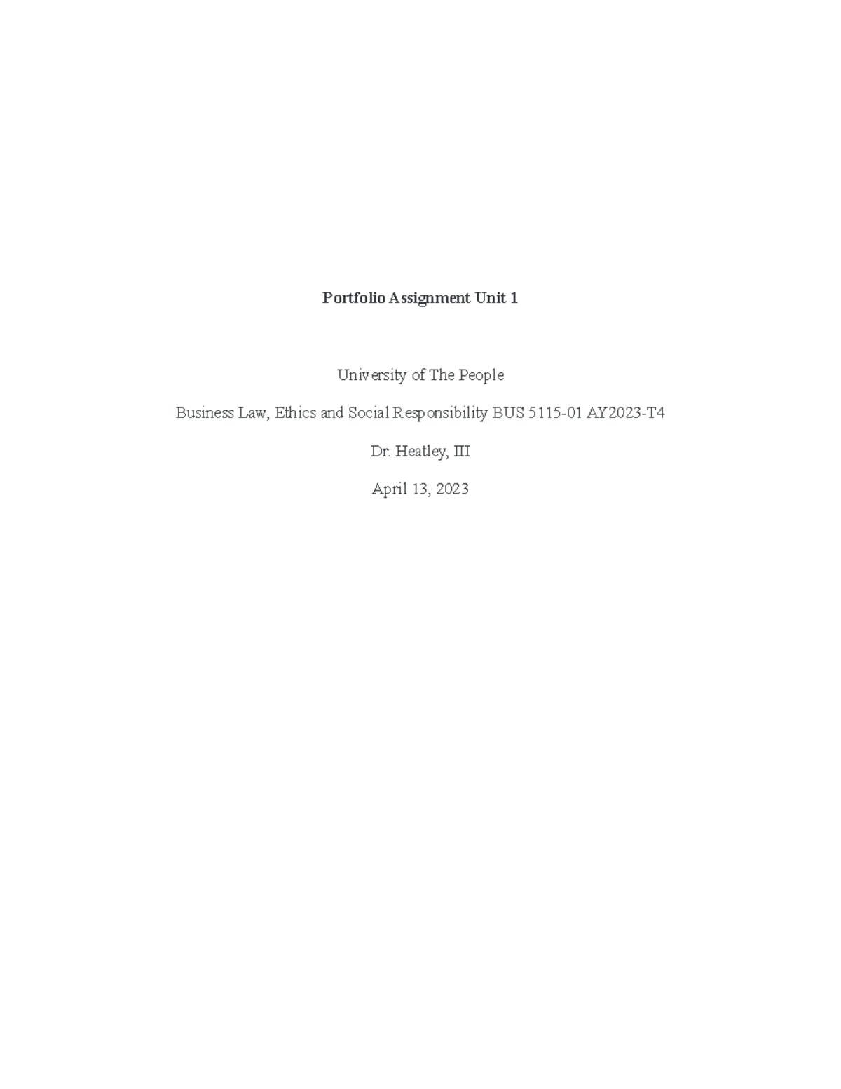 BUS 5115 Portfolio Activity 1 - Portfolio Assignment Unit 1 University ...