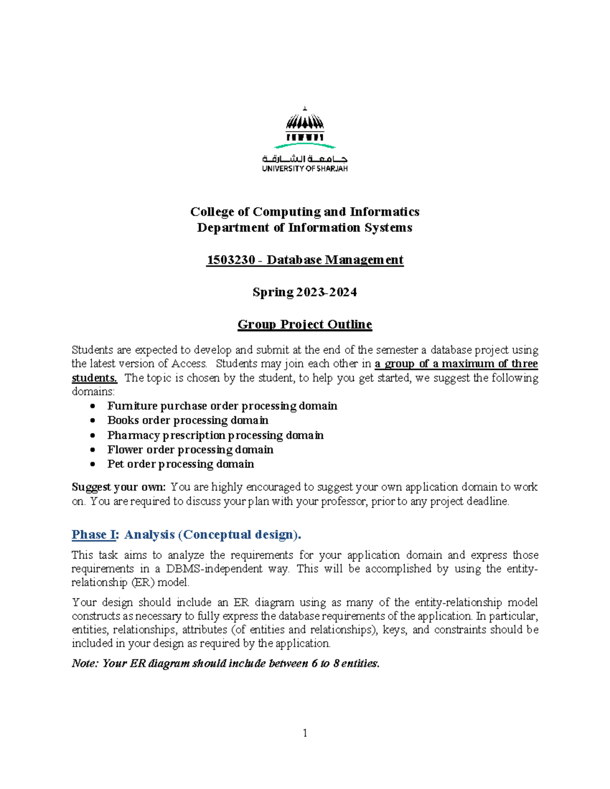 Database project outline spring 23-24 - 1 College of Computing and ...