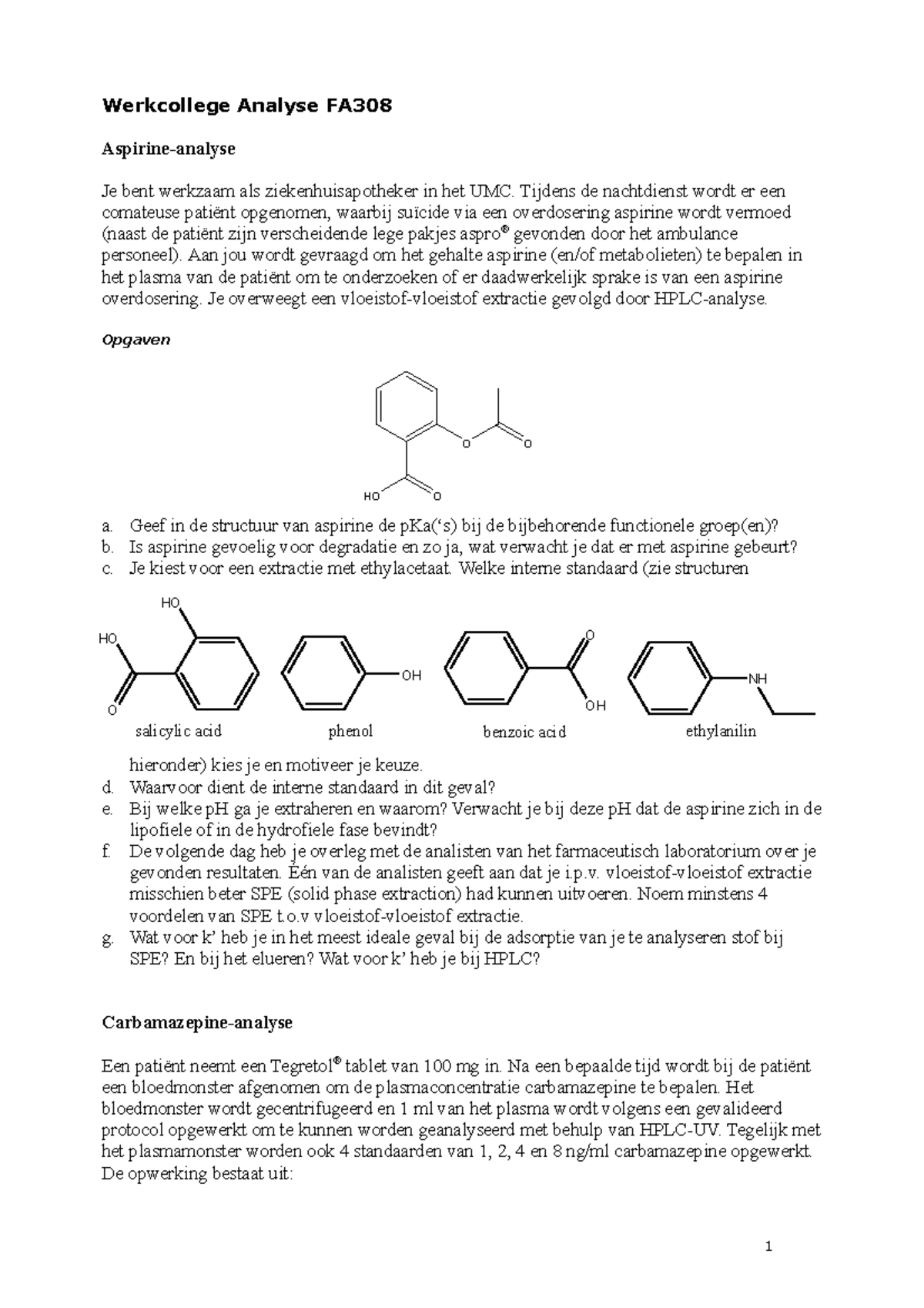 Webctuitwerkinganalyse - Werkcollege Analyse FA Aspirine-analyse Je ...