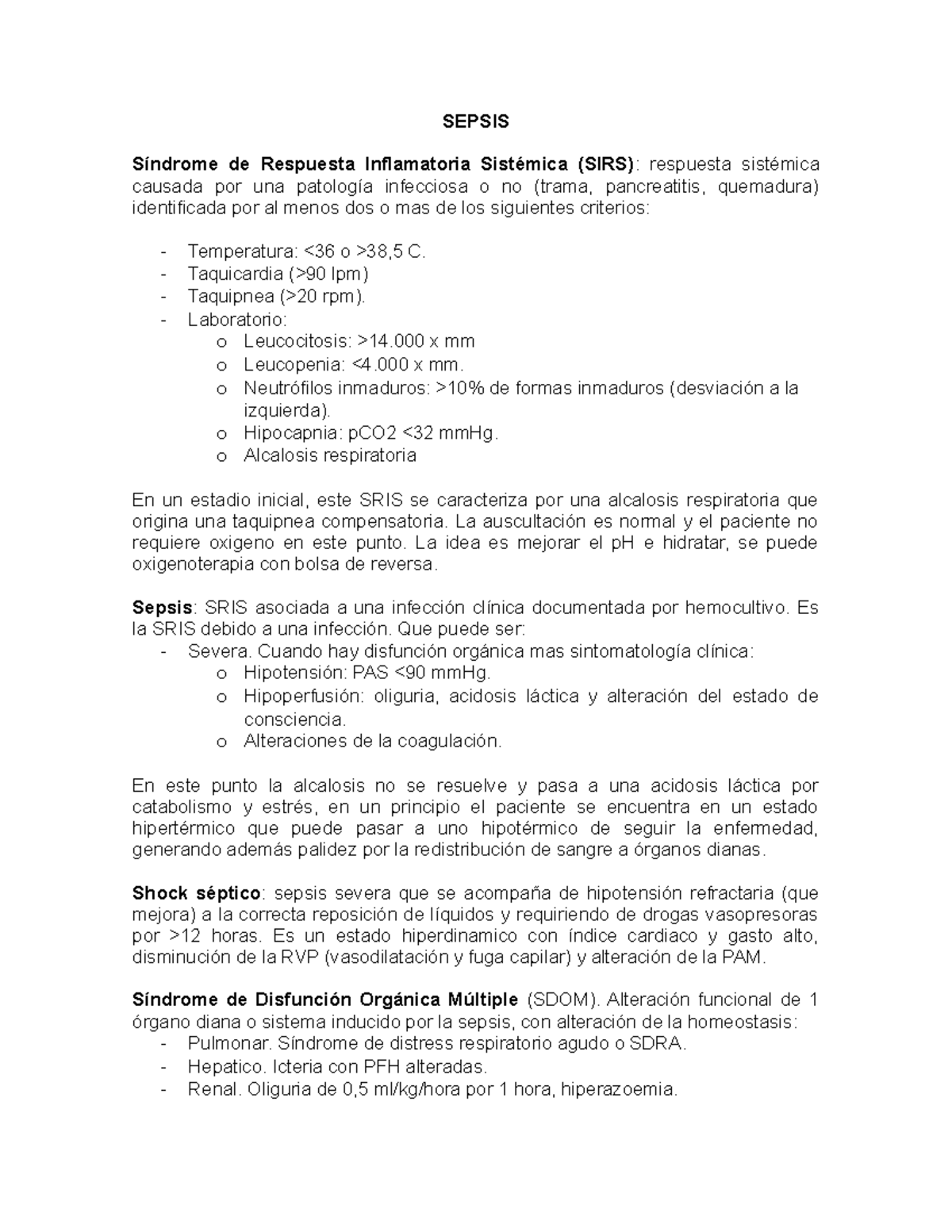 Sepsis - SEPSIS de Respuesta Inflamatoria (SIRS): respuesta causada por ...