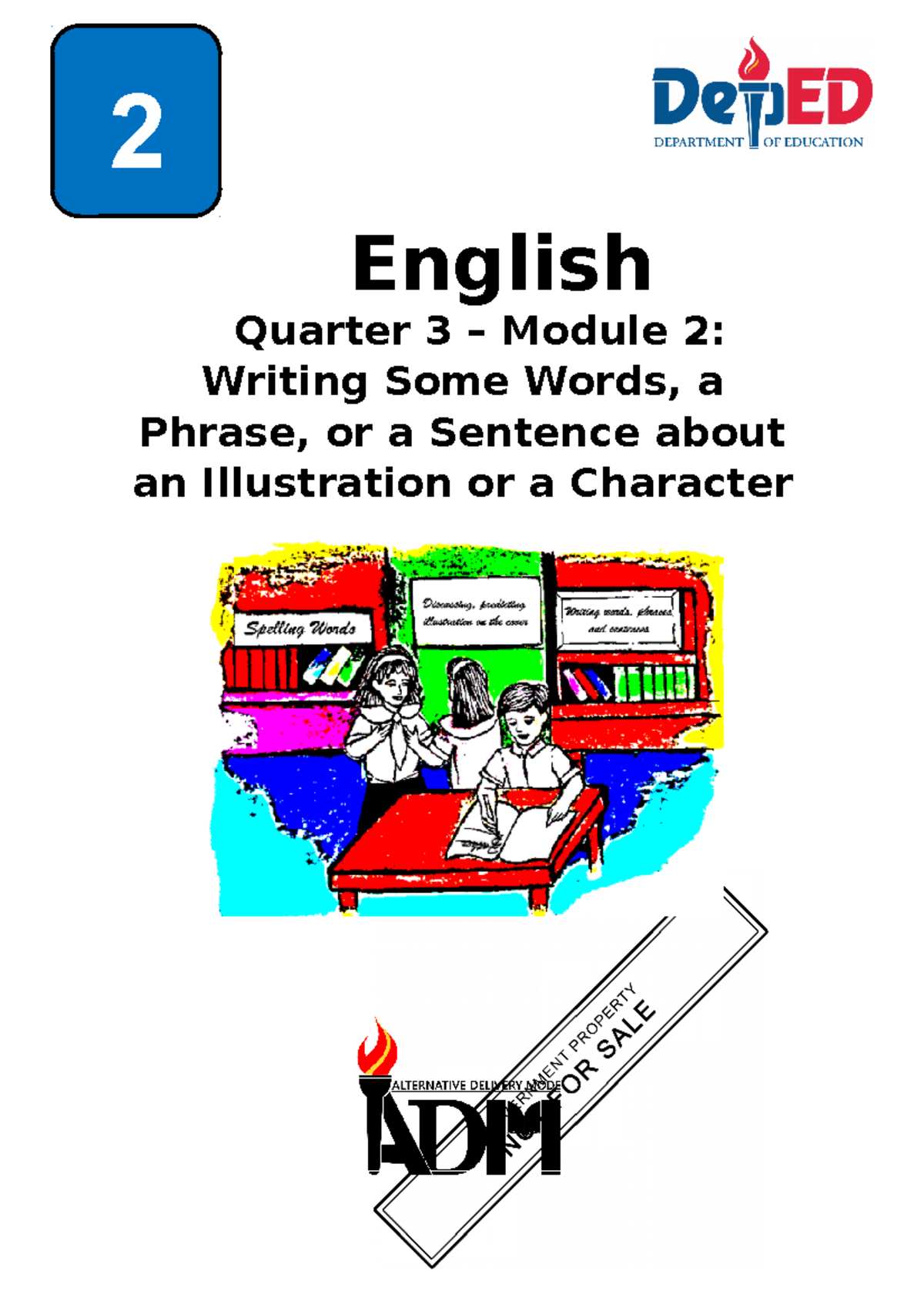 English 2 Q3 Mod2 Writingwordsphrasesandsentences V5 - English Quarter ...