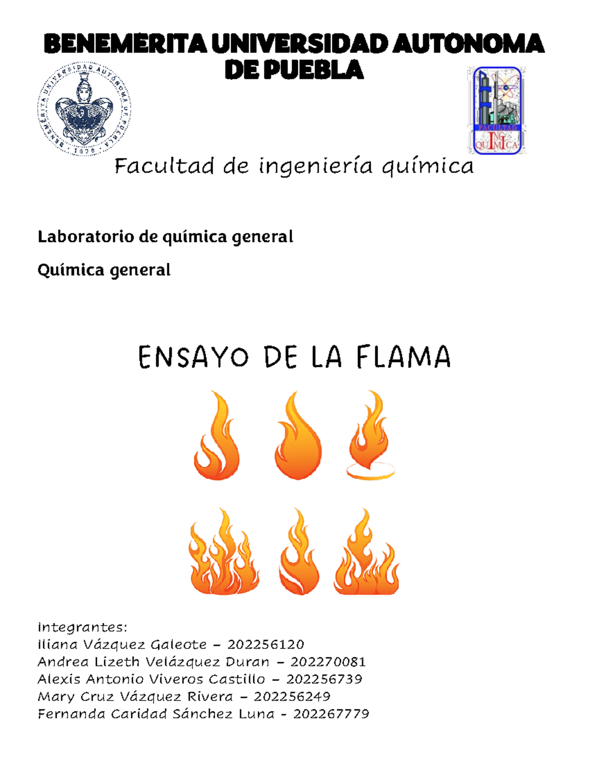 Practica DE Laboratorio Ensayo DE LA Flama ENSAYO A LA FLAMA General Asignatura Química Practica DE Laboratorio Ensayo DE LA Flama ENSAYO A LA FLAMA General Asignatura Química