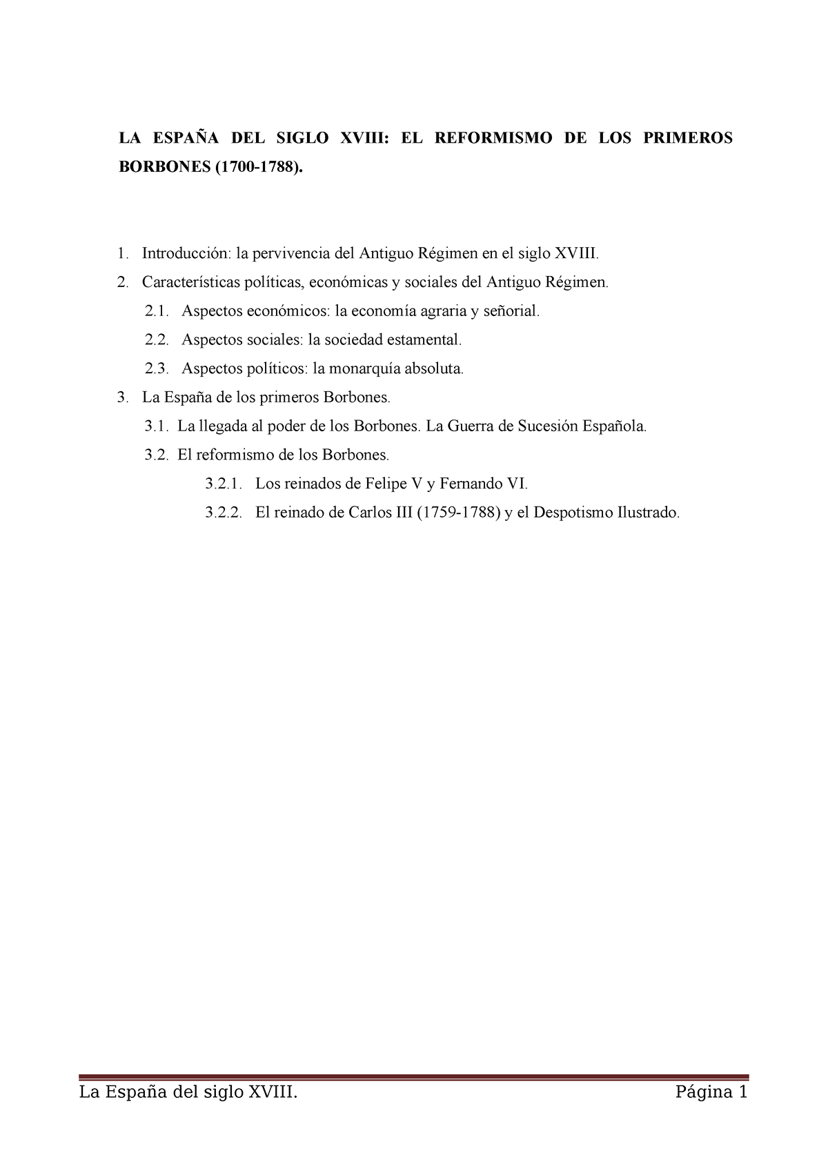 Tema 4 La España Del Siglo Xviii El Reformismo De Los Primeros Borbones 1700 1788 La 3753