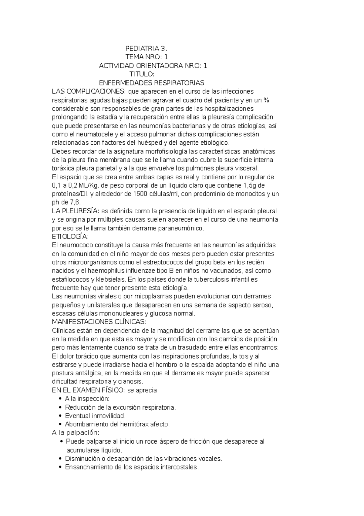 Pediatria III-Clase 1 - gjkh - PEDIATRIA 3. TEMA NRO: 1 ACTIVIDAD ...