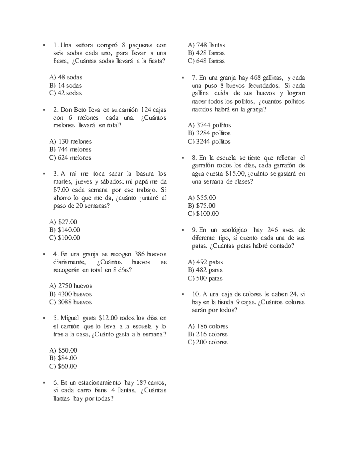 Problemario - problemas matemáticos -  1. Una señora compró 8 paquetes con  seis sodas cada uno, - Studocu