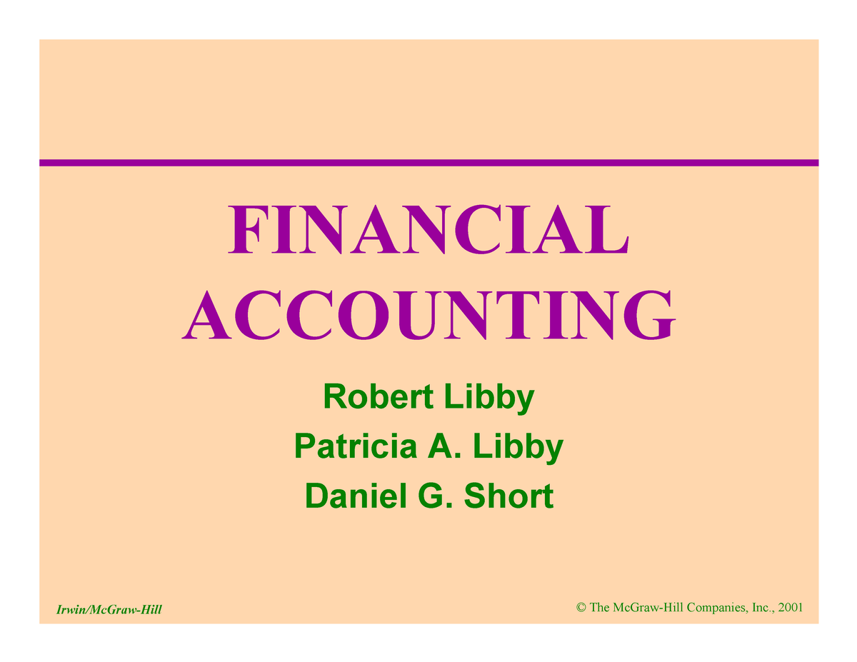 Financial Accounting - Chapter 1 - FINANCIAL ACCOUNTING Robert Libby ...