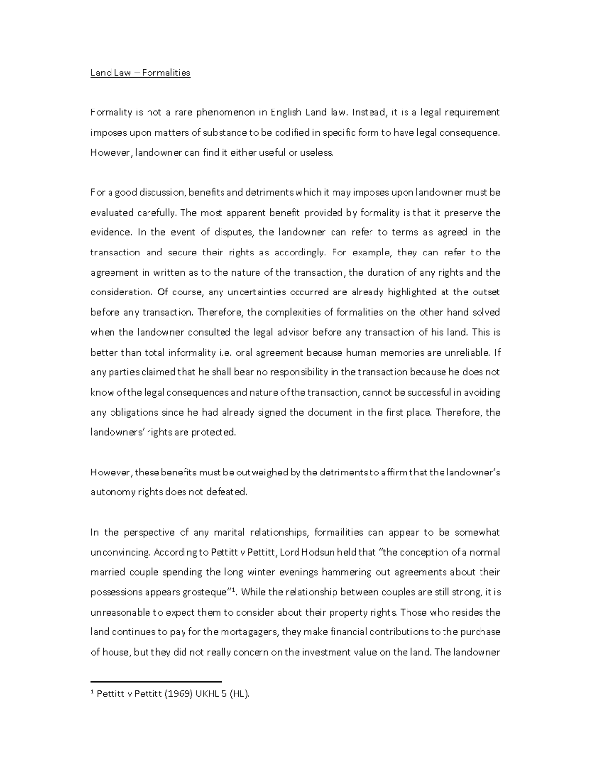 Land law formalities - Land Law – Formalities Formality is not a rare ...