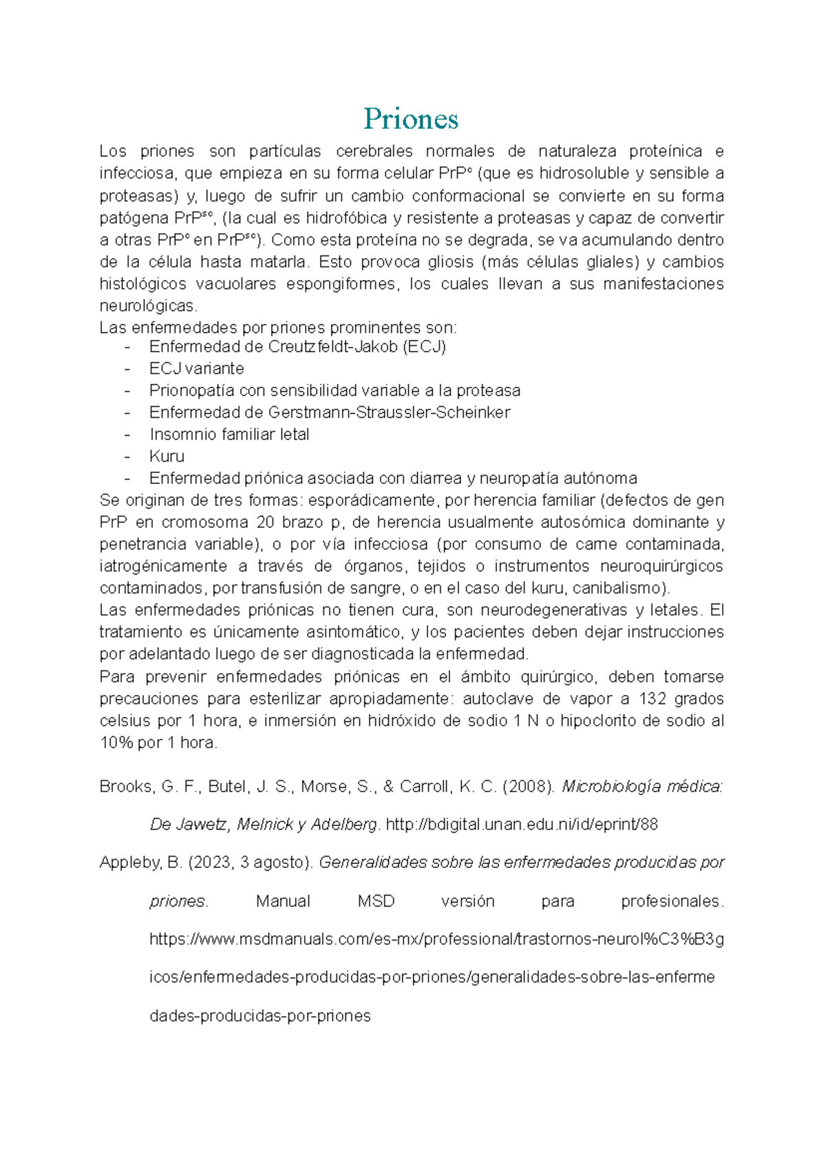 Priones - Priones Los Priones Son Partículas Cerebrales Normales De ...