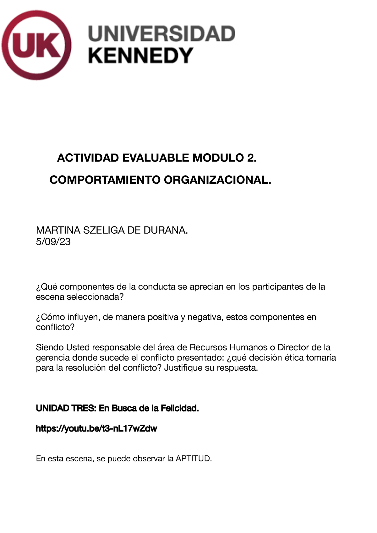 CO 2 Actividad 2 - ACTIVIDAD EVALUABLE MODULO 2. COMPORTAMIENTO ...