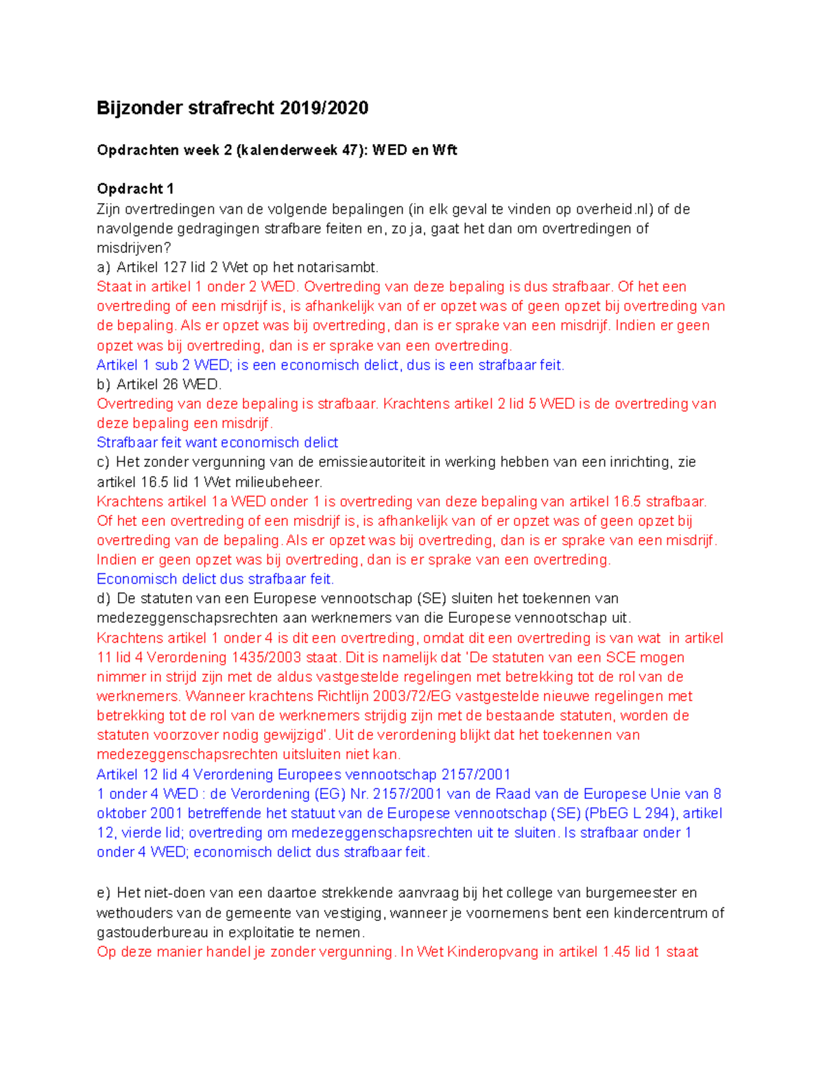 WG Week 2 - 22 11 - Week 2 - Bijzonder Strafrecht 2019/ Opdrachten Week ...