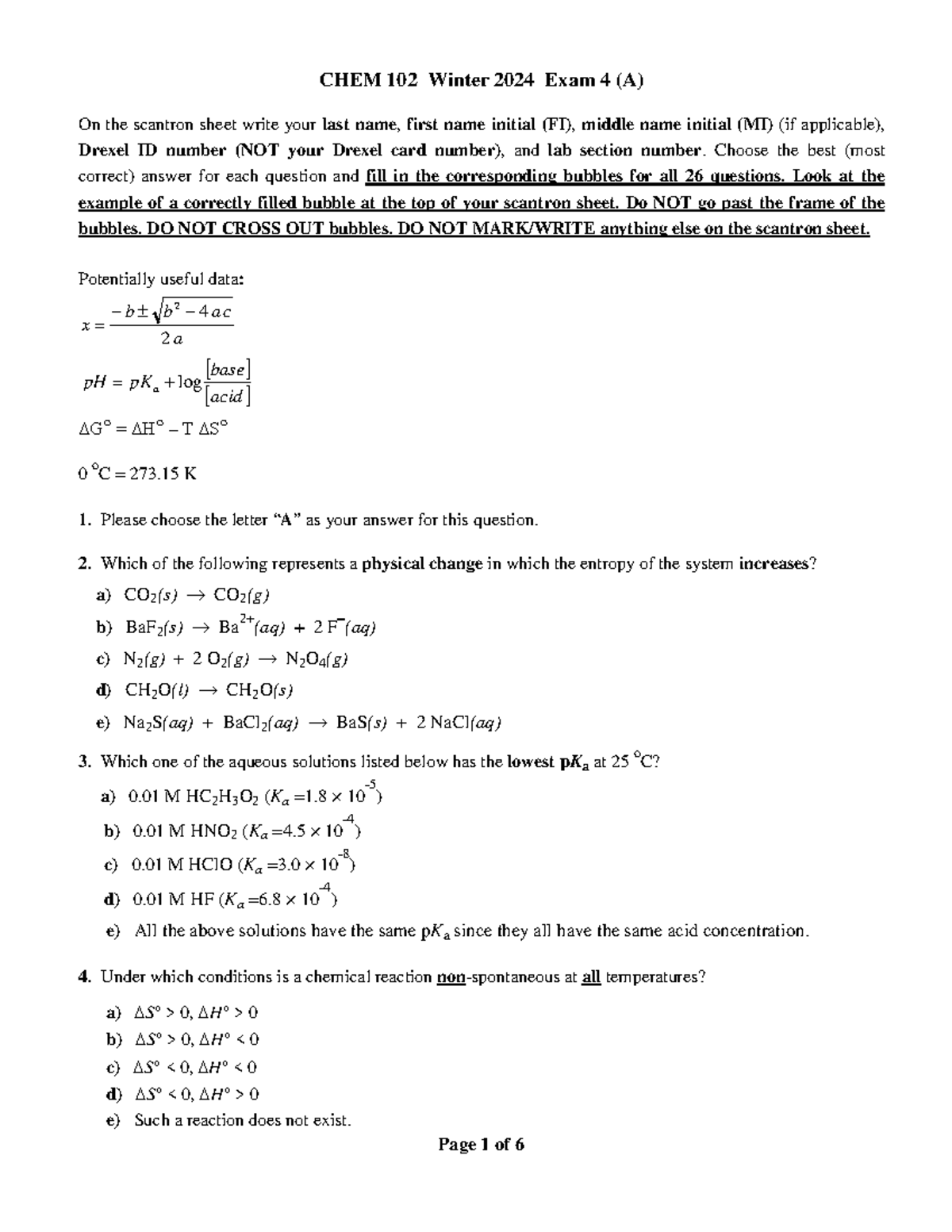 Exam 4 102 W24a w. Answer Key - CHEM 102 Winter 2024 Exam 4 (A) On the ...