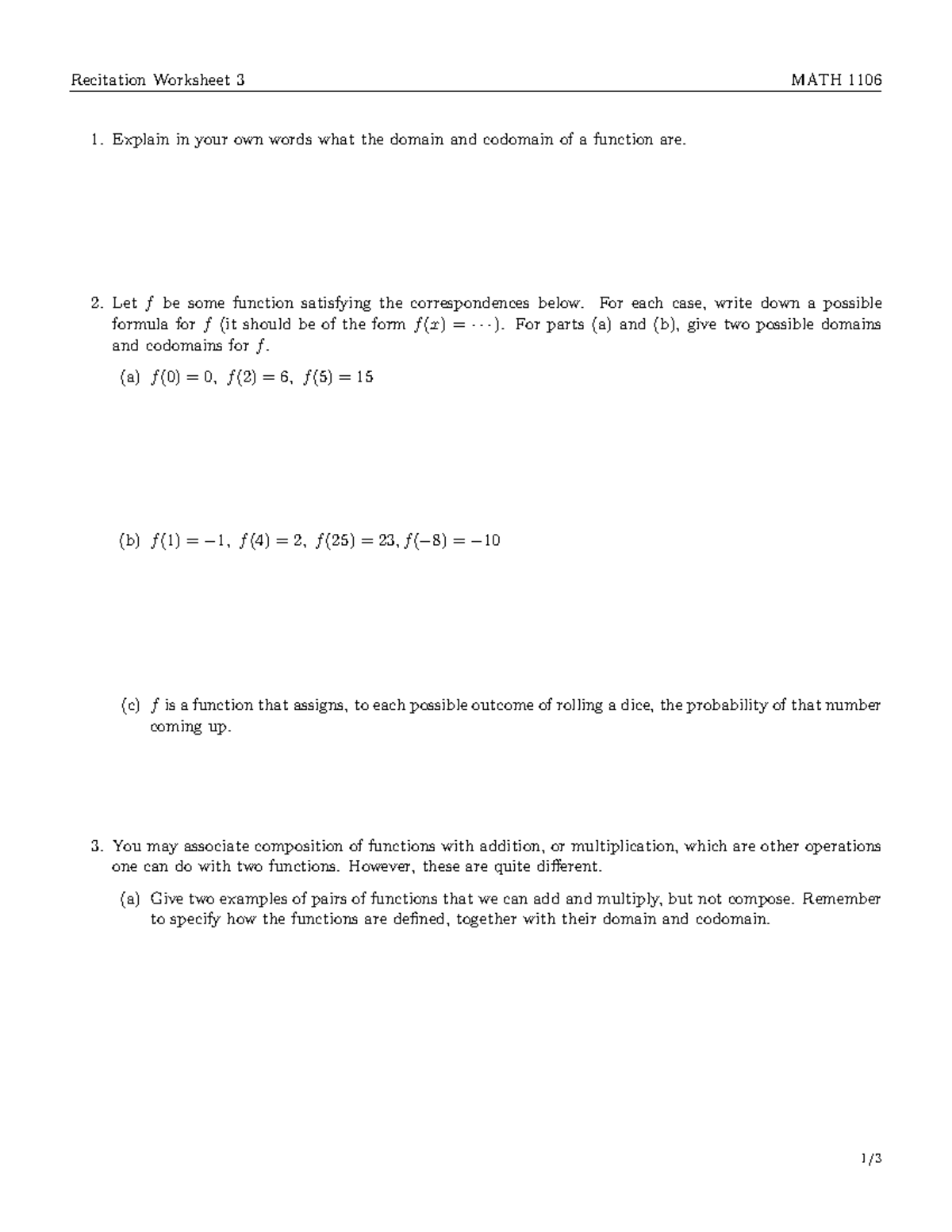 Recitation student class 3 - Recitation Worksheet 3 MATH 1106 Explain ...