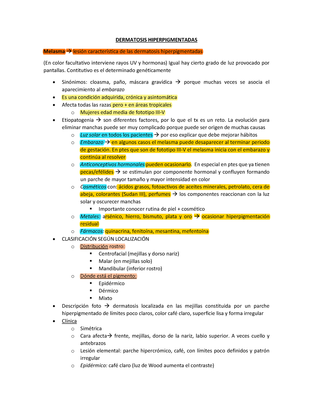 Enfermedades hiperpigmentadas de la piel - DERMATOSIS HIPERPIGMENTADAS  Melasma → lesión - Studocu