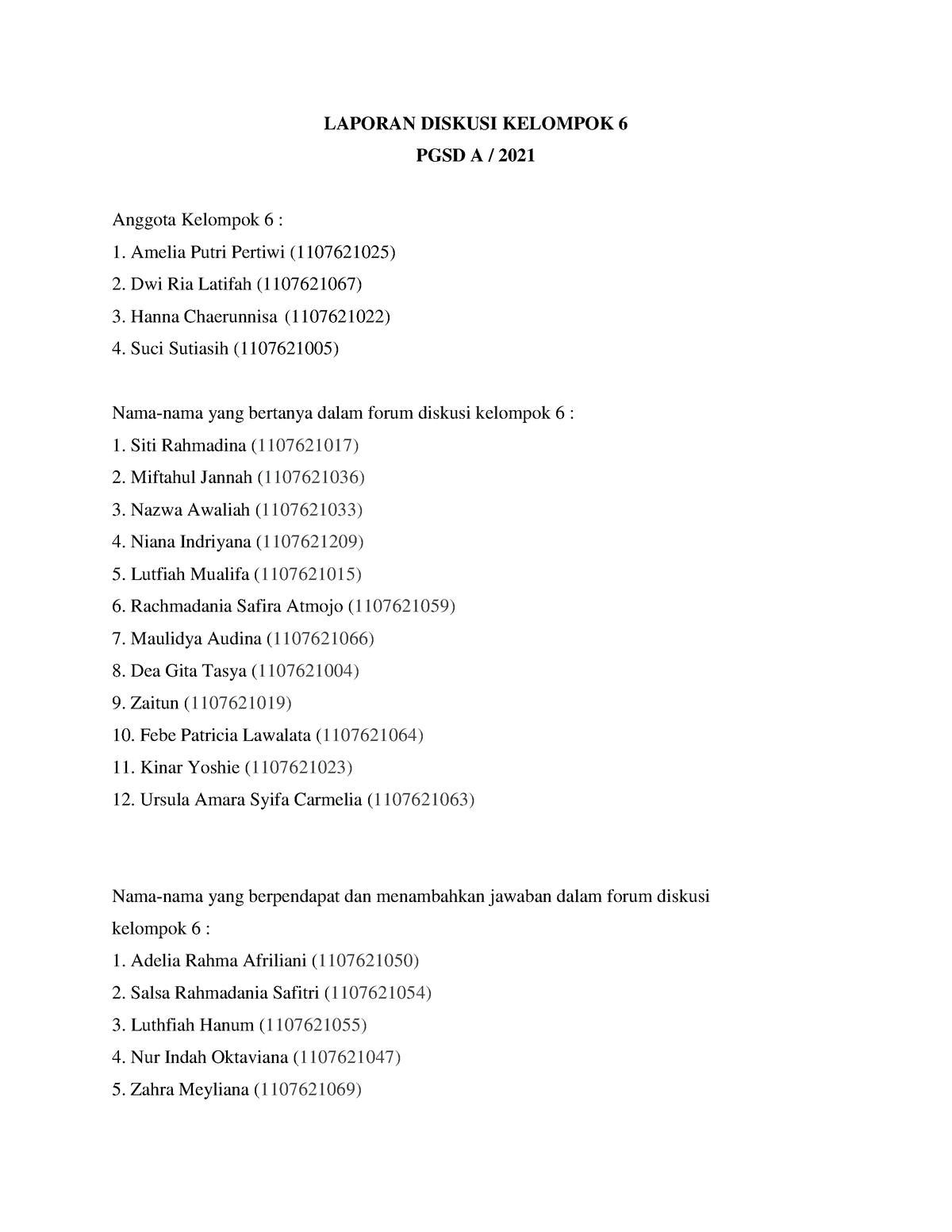 Laporan Hasil Diskusi Kelompok 6 - LAPORAN DISKUSI KELOMPOK 6 PGSD A ...