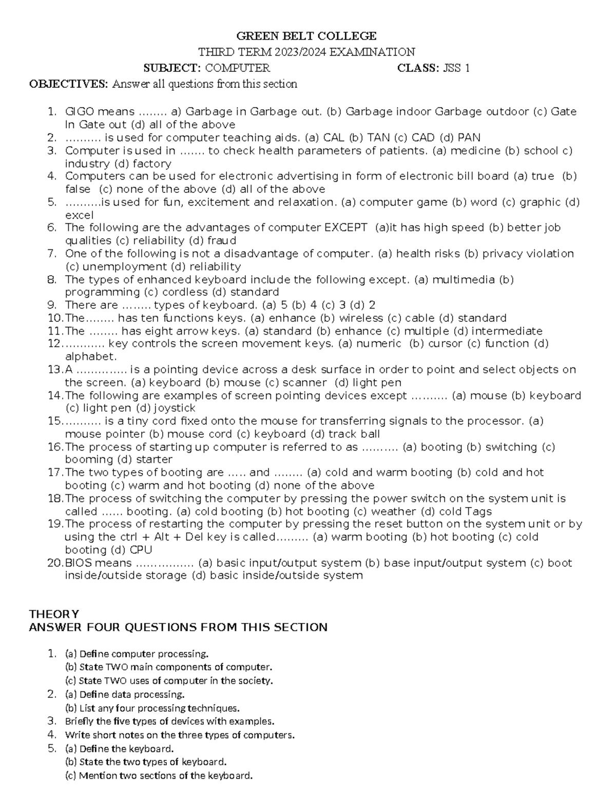 JSS1 Computer - GREEN BELT COLLEGE THIRD TERM 2023/2024 EXAMINATION ...