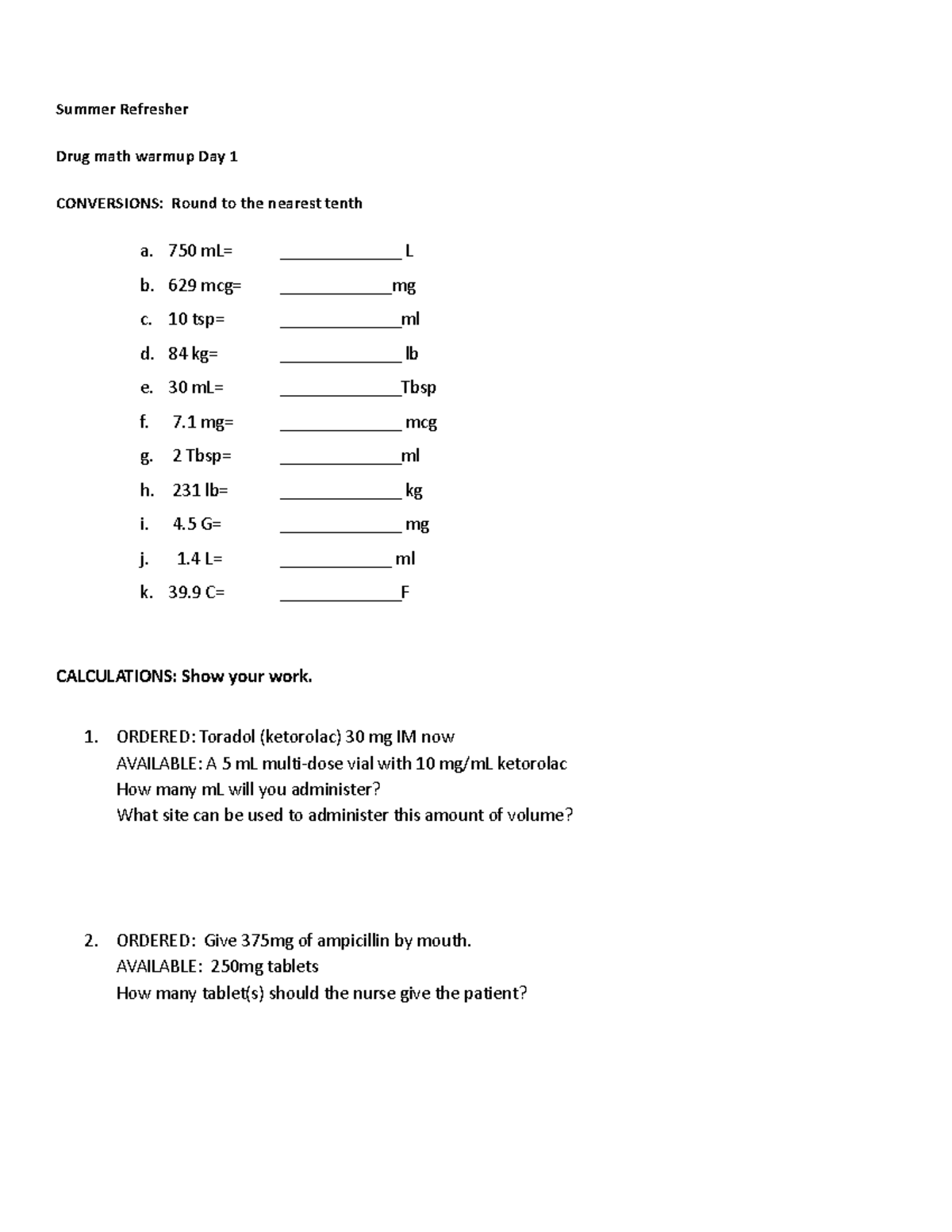 Drug Math Day 1 - Drug Math Practice - Summer Refresher Drug Math 