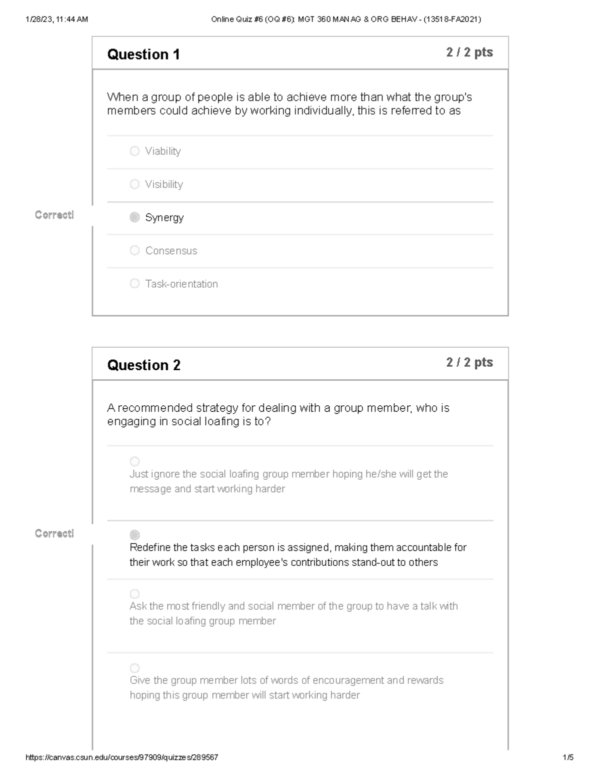 Online Quiz 6 MGT 360 - Question 1 2 / 2 pts When a group of people is ...