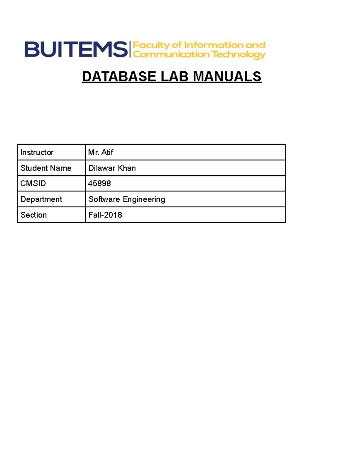 DBMS basic concepts - DATABASE LAB MANUALS Instructor Mr. Atif Student ...