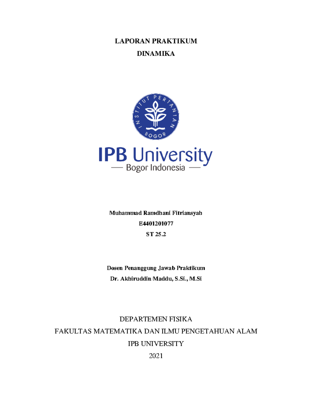 DINAMIKA (FISIKA) - LAPORAN PRAKTIKUM DINAMIKA Muhammad Ramdhani ...