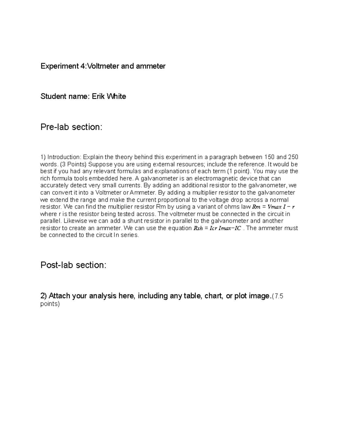 Lab report 4 Experiment 4Voltmeter and ammeter Student name Erik