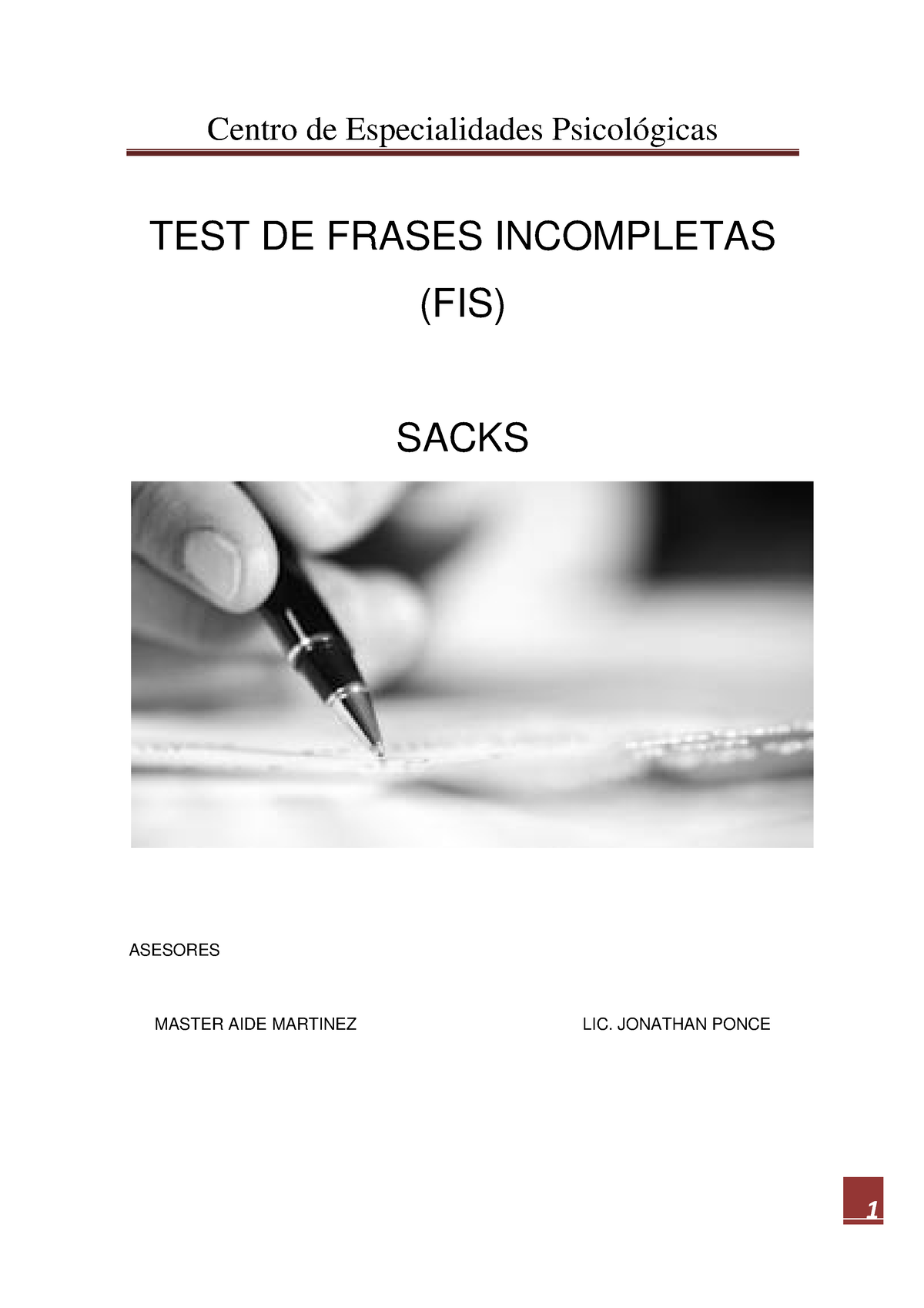 TEST DE Frases Incompletas DE Sacks - TEST DE FRASES INCOMPLETAS (FIS)  SACKS ASESORES MASTER AIDE - Studocu