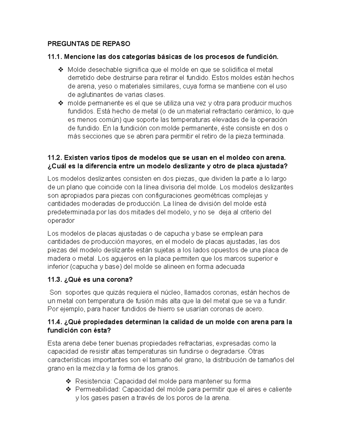 Proceso fundicion - PREGUNTAS DE REPASO Mencione las dos categorías básicas  de los procesos de - Studocu