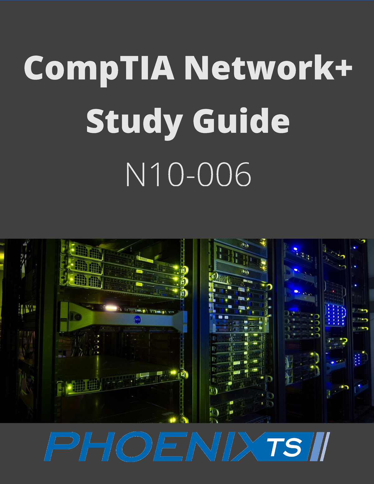 Network+ Study Guide Updated Mar 2018 - CompTIA Network+ Study Guide ...