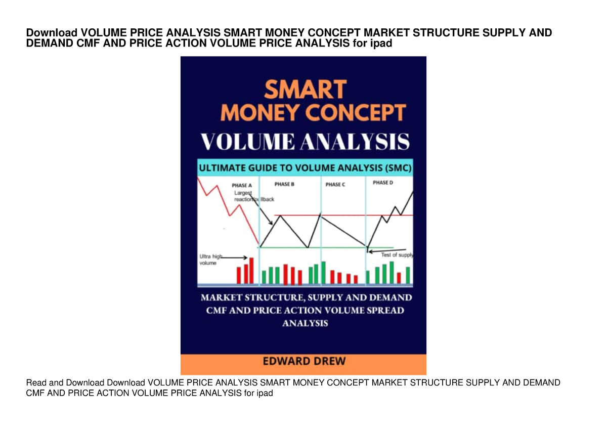 Download VOLUME PRICE ANALYSIS SMART MONEY CONCEPT MARKET STRUCTURE ...