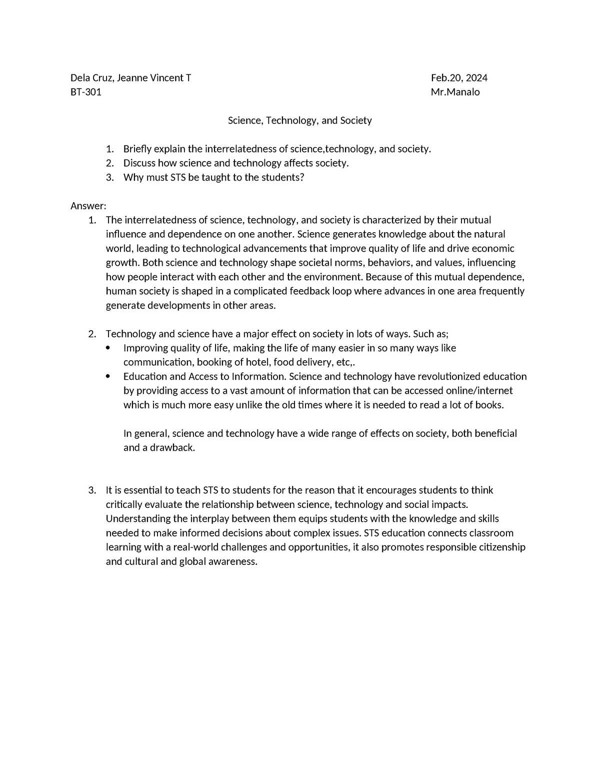 Sts - Interrelatedness Of Science,technology And Society - Discuss How 