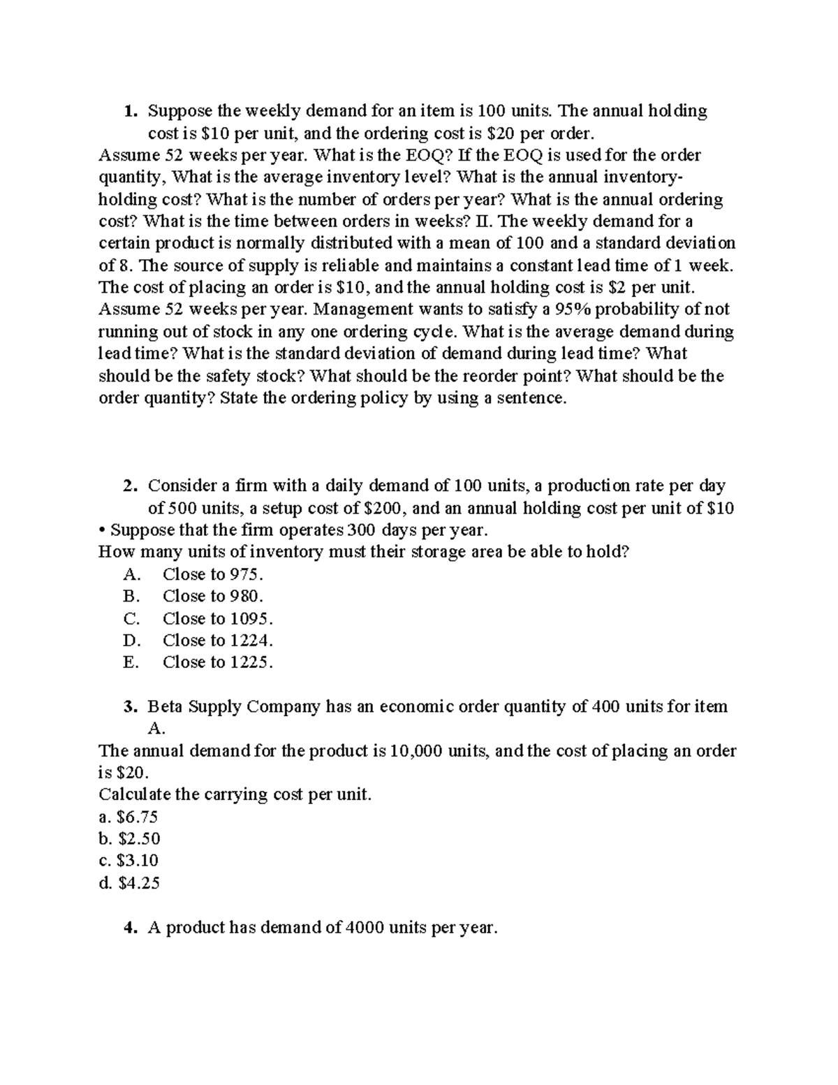 BT Logistics - Ahihih - Suppose the weekly demand for an item is 100 ...