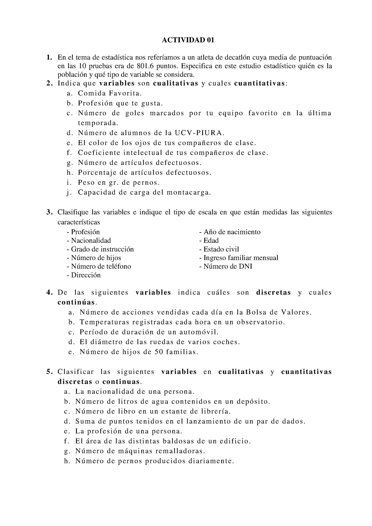 Actividad 01. Estadística Descriptiva.- Practica - ACTIVIDAD 01 1. En ...