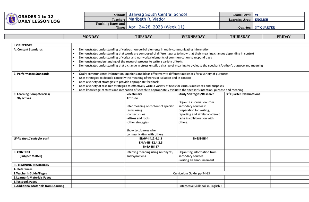 DLL English 6 Q3 W11 - GRADES 1 to 12 DAILY LESSON LOG School: Baliwag ...