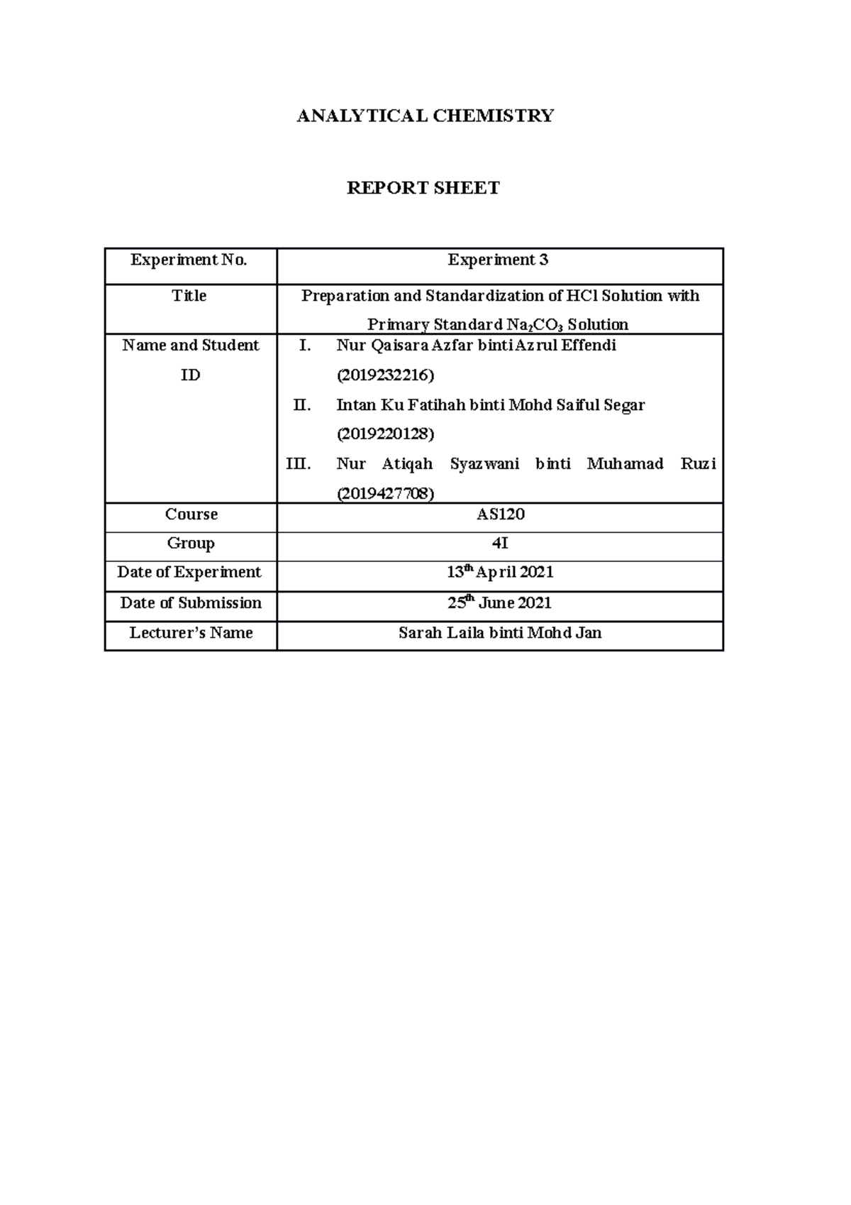 CHM256 Laboratory Report - ANALYTICAL CHEMISTRY REPORT SHEET Experiment ...