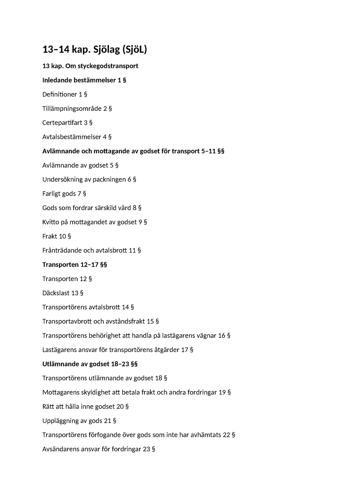 13 Och 14 Kap. Sjölagen - Sammanfattning Privaträtt - 13–14 Kap. Sjölag ...