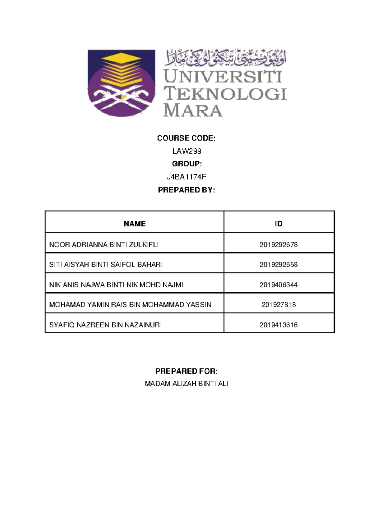 LAW299 Group 1 - Law - COURSE CODE: LAW GROUP: J4BA1174F PREPARED BY ...