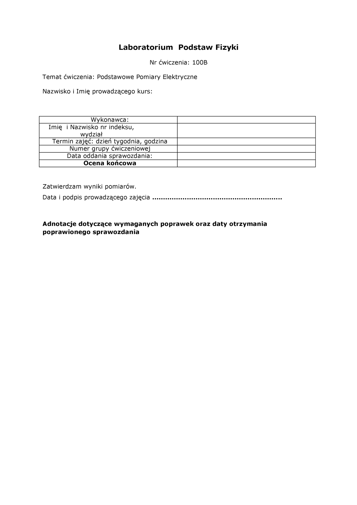 Sprawozdanie 100b - Laboratorium Podstaw Fizyki Nr ćwiczenia: 100B ...