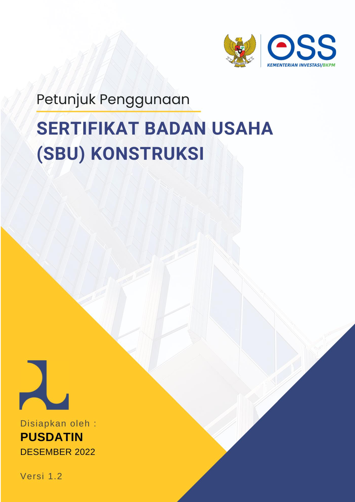 2 OSS Petunjuk Penggunaan-SBU-Konstruksi - Daftar Isi I. Gambaran Umum ...