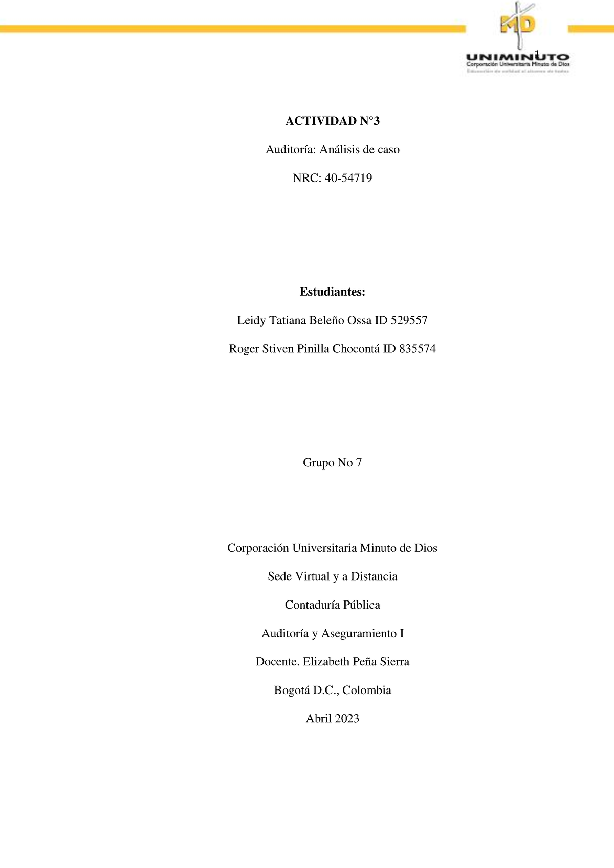 ACT 3 Grupo 7 Analisis De Caso - ACTIVIDAD N° Auditoría: Análisis De ...