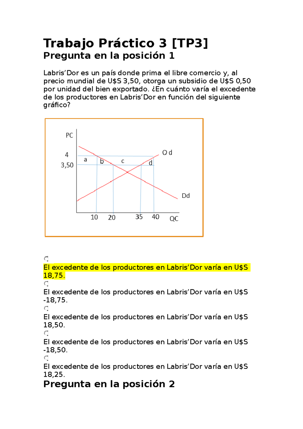 Examen Principal TP3 - Practico TP3 - Trabajo Práctico 3 [TP3] Pregunta ...