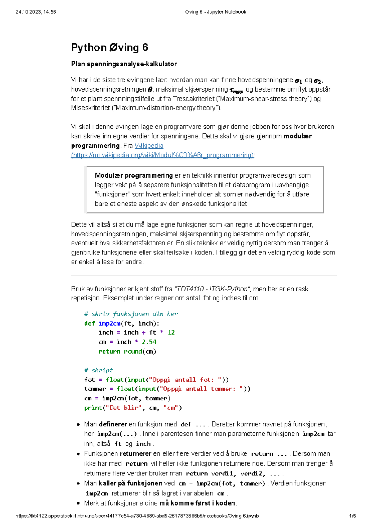 Python øving 6 - Python Øving 6 Plan spenningsanalyse-kalkulator Vi har ...