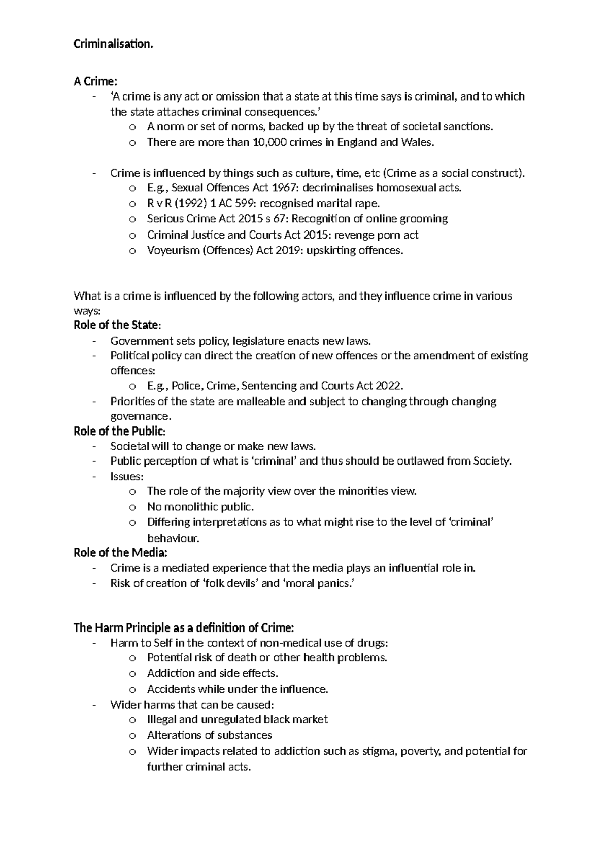 Criminal (2) Notes - Criminalisation. A Crime: - ‘A crime is any act or ...